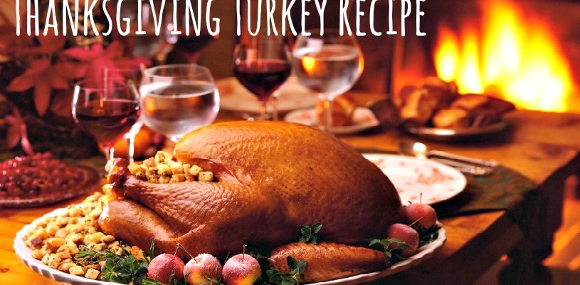How to roast a turkey, Thanksgiving, recipes