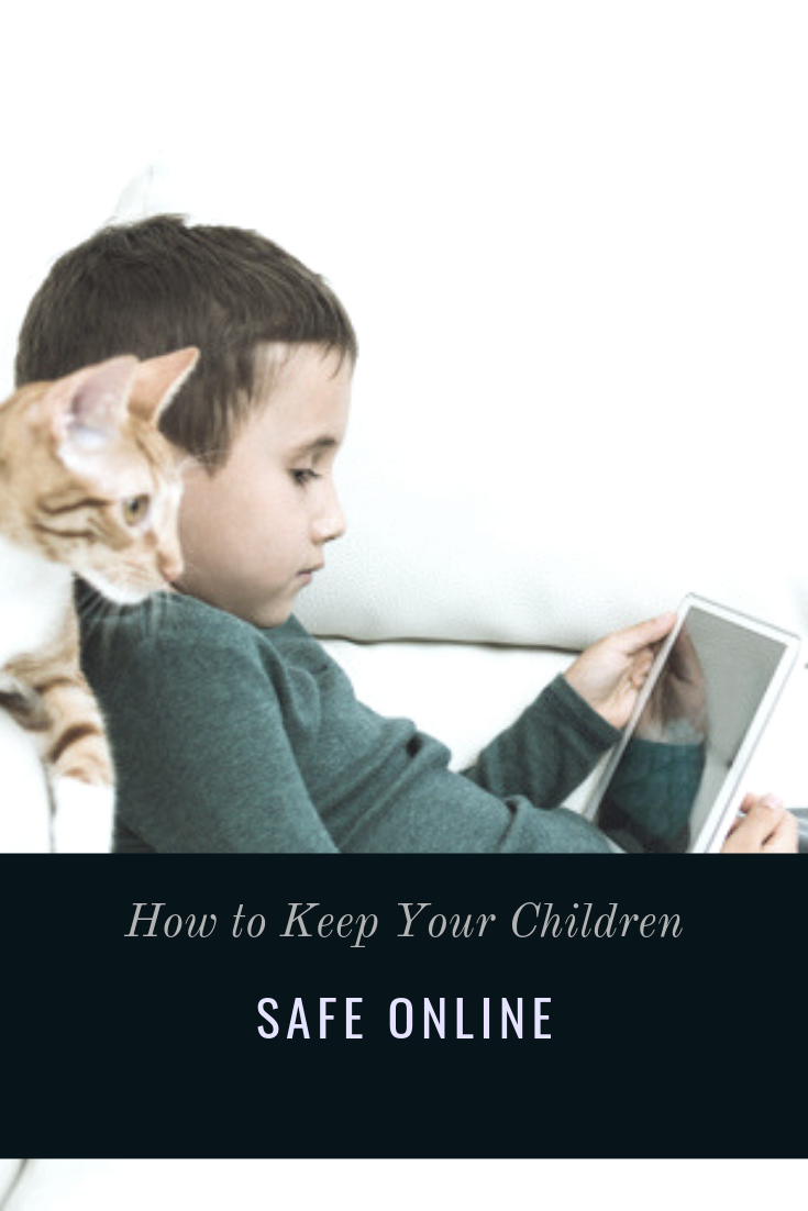 How to keep your children safe online from toddler to teen, online safety